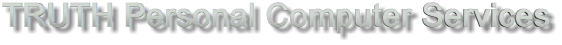 TRUTH Personal Computer Services